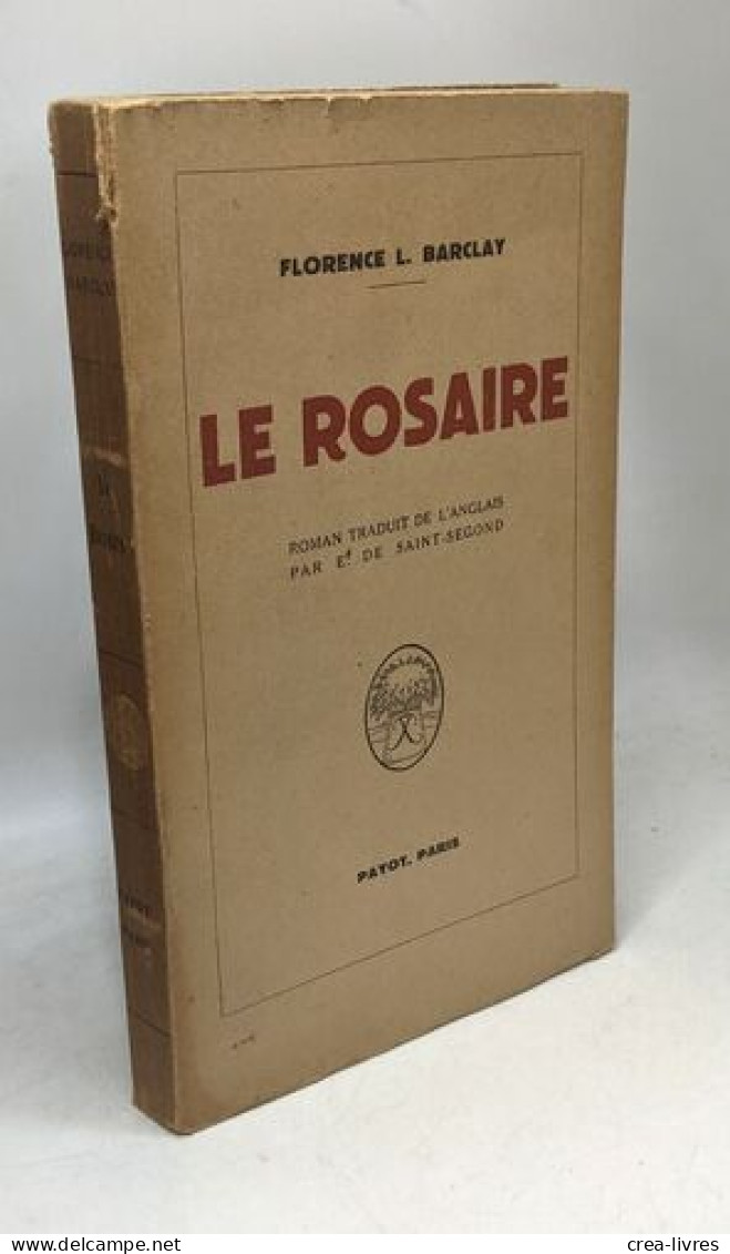 Le Rosaire - Andere & Zonder Classificatie