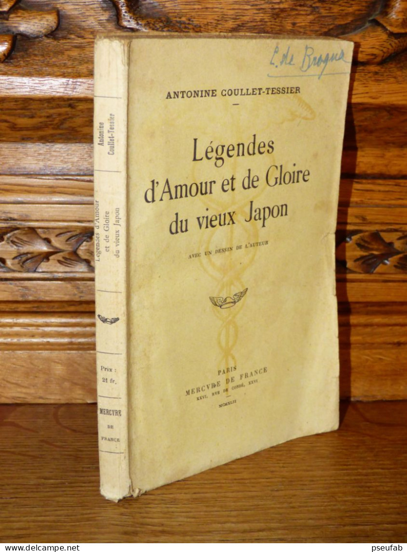 COULLET-TESSIER / LEGENDES D'AMOUR ET DE GLOIRE DU VIEUX JAPON / 1942 - 1901-1940