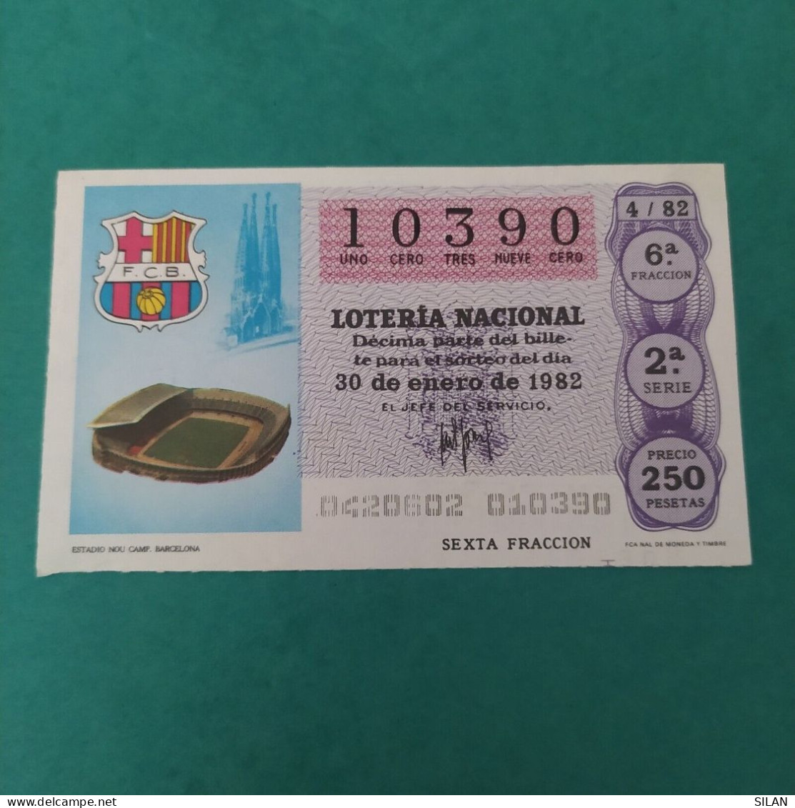 DÉCIMO DE LOTERÍA 1982 ESTADIO NOU CAMP FC BARCELONA LOTERIE 1982  Spain World Cup Lottery 1982 - Other & Unclassified