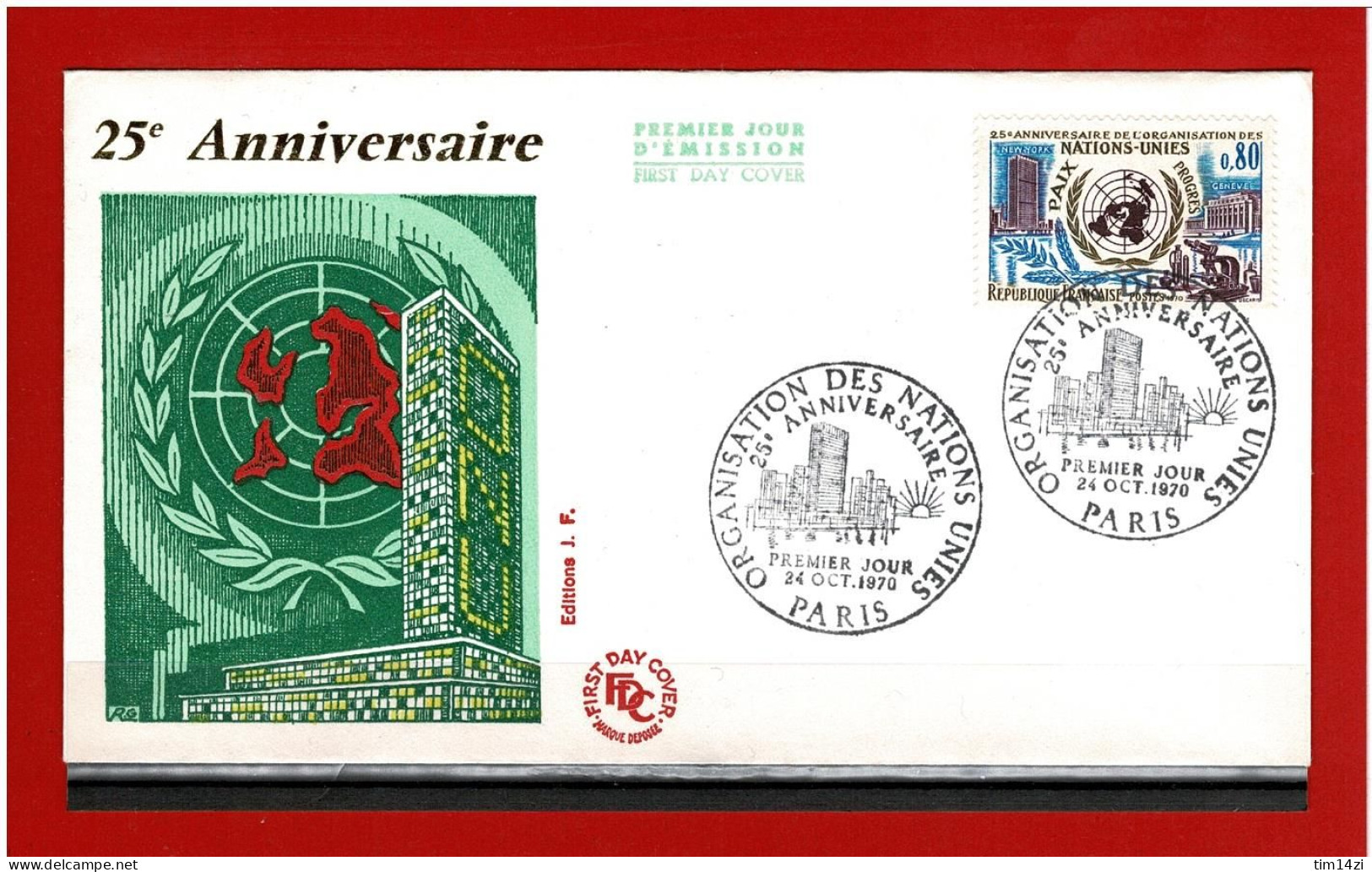 F.D.C - 1970 - N° 1658 - ENVELOPPE PREMIER JOUR - 24 OCT 1970 - PARIS -  25ième ANNIVERSAIRE O.N.U-  COTE : 2.00 € - 1970-1979