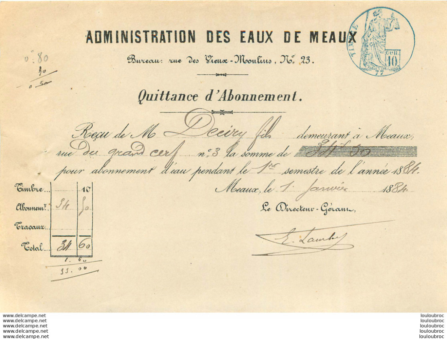 ADMINISTRATION DES EAUX DE MEAUX  RUE DES VIEUX MOULINS  1884 - 1800 – 1899