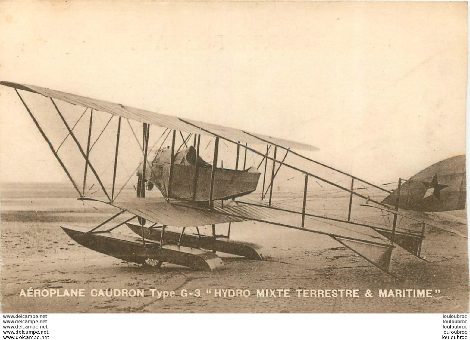 AEROPLANE CAUDRON TYPE  G-3 HYDRO MIXTE TERRESTRE ET MARITIME - ....-1914: Précurseurs