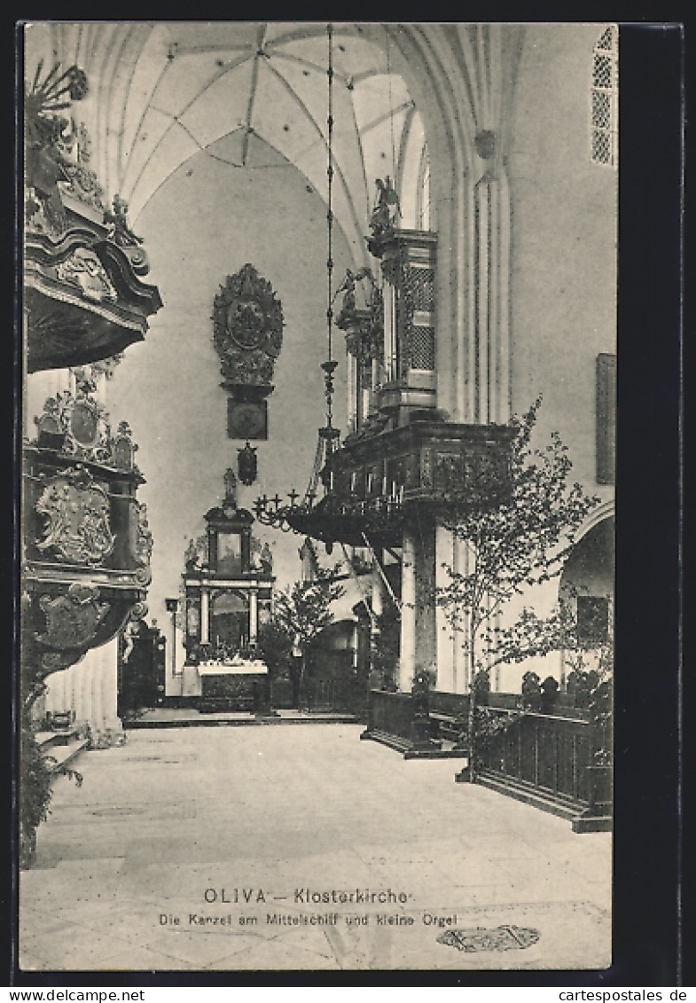 AK Oliva, Klosterkirche - Die Kanzel Am Mittelschiff Und Kleine Orgel  - Westpreussen