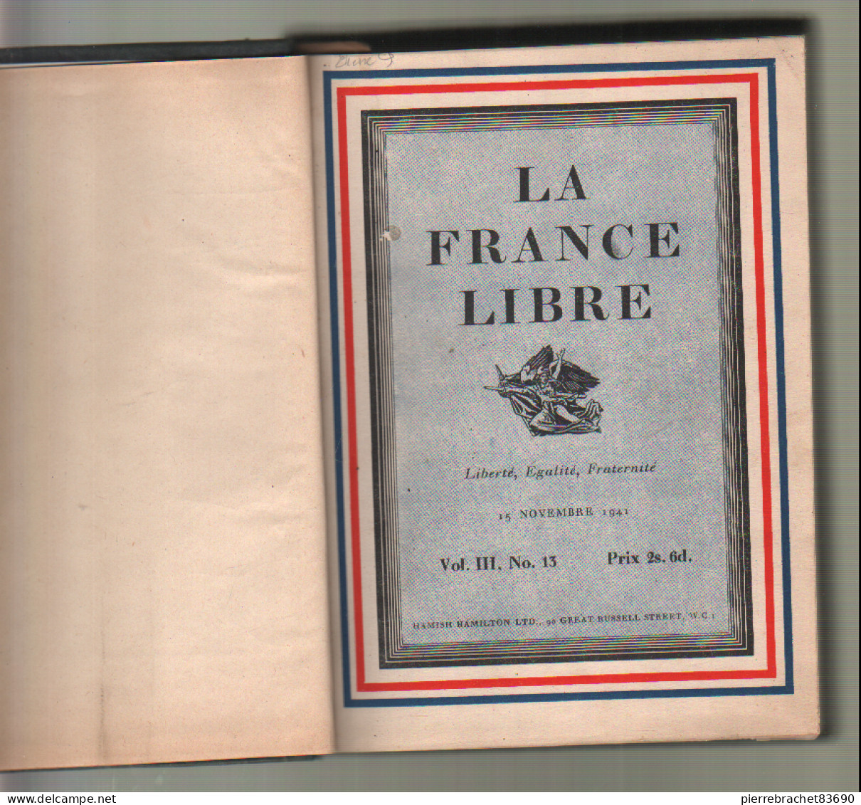 La France Libre. Du N° 13 à 20 Reliés En 2 Volumes. 1941-42 - Zonder Classificatie
