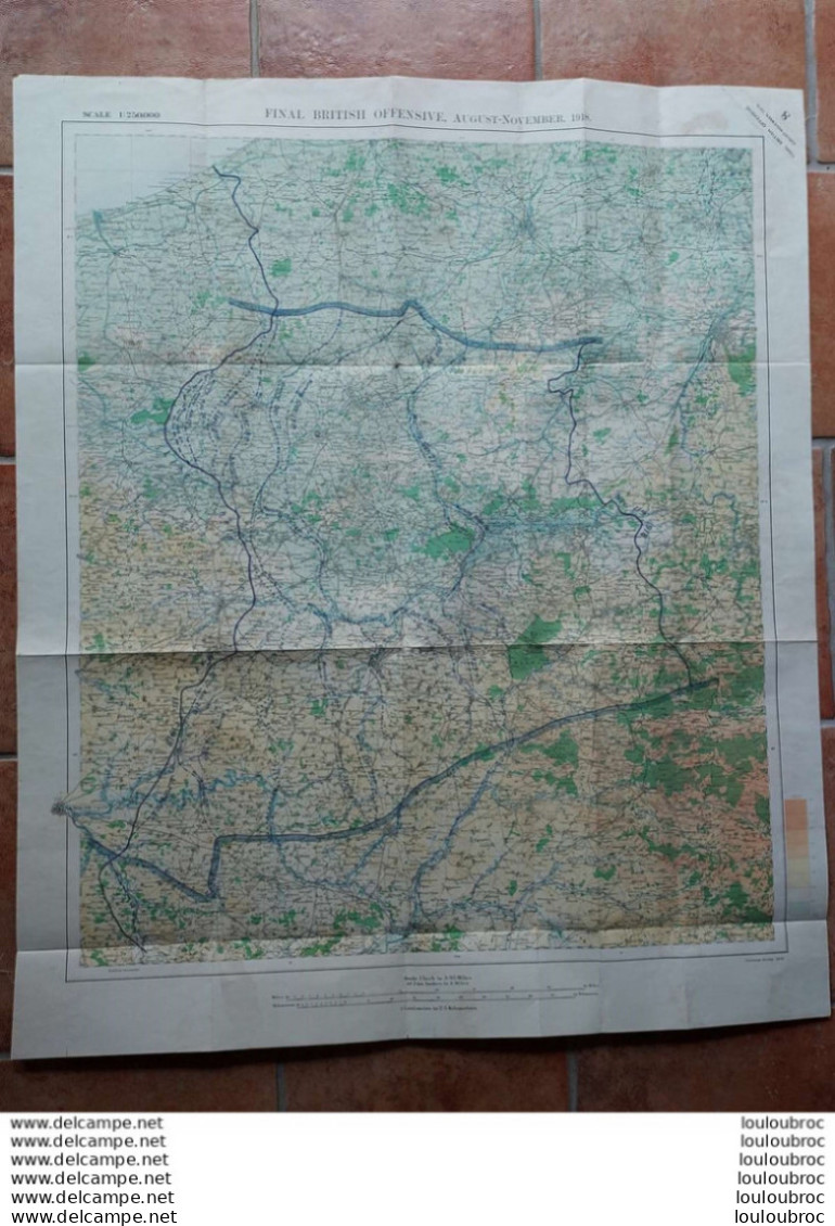 RARE CARTE FINAL BRITISH OFFENSIVE AUGUST-NOVEMBER 1918 NORD DE LA FRANCE  84 X 70 CM SURVEY 1919 TOILEE - 1914-18