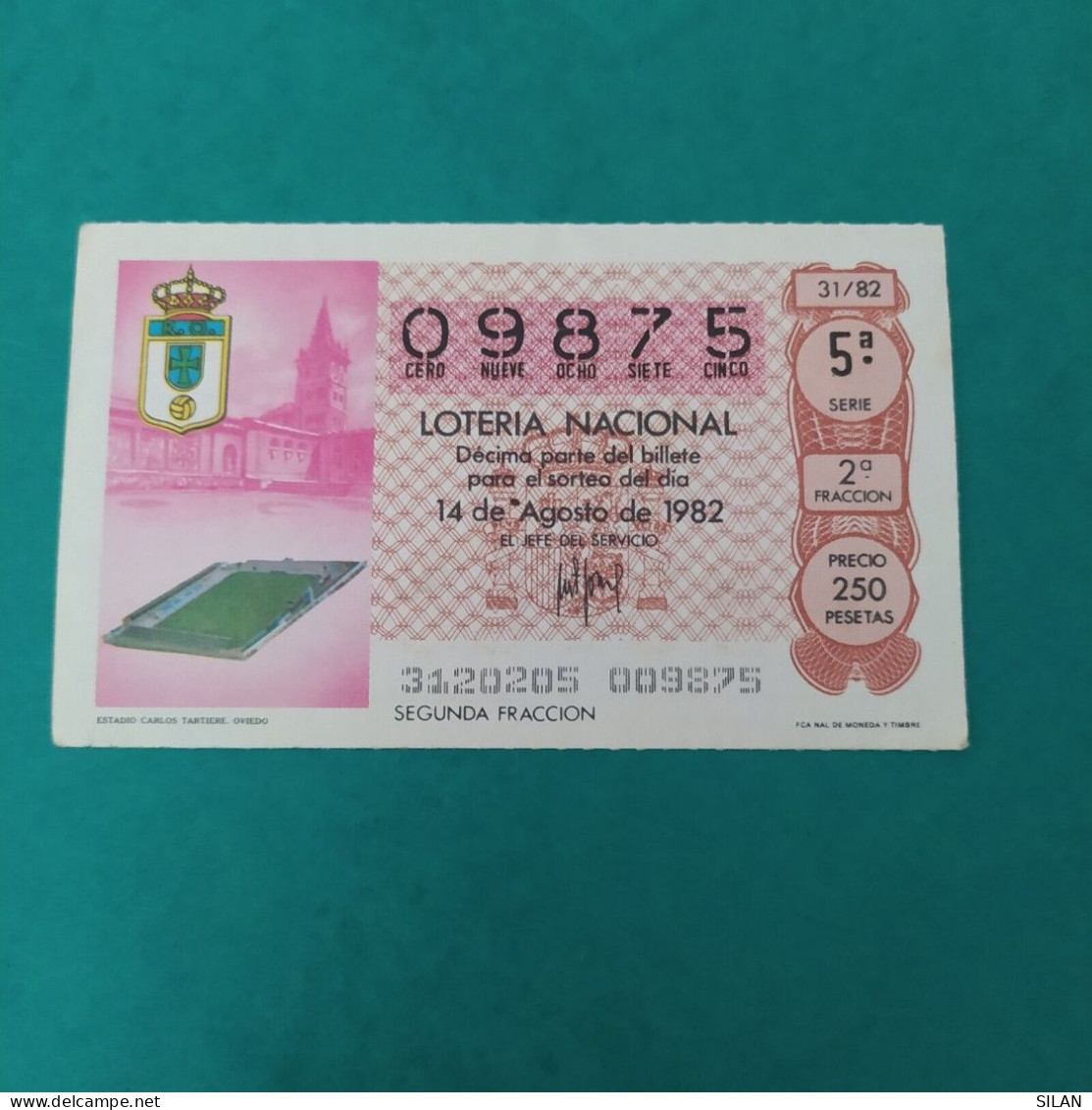 DÉCIMO DE LOTERÍA 1982 ESTADIO CARLOS TARTIERE OVIEDO LOTERIE 1982  Spain World Cup Lottery 1982 - Autres & Non Classés