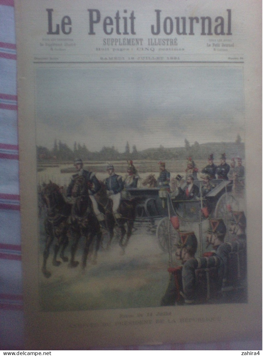 Le Petit Journal N°34 Revue 14 Juillet Pdt Républque Général Saussiier & étrangres Chanson La Table à Rallonges Berthaud - Zeitschriften - Vor 1900