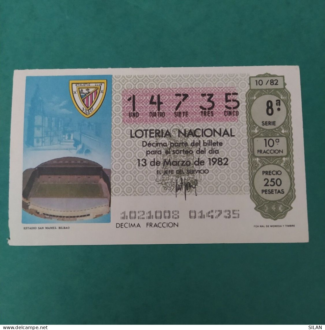 DÉCIMO DE LOTERÍA 1982 ESTADIO SAN MAMES BILBAO LOTERIE 1982  Spain World Cup Lottery 1982 - Otros & Sin Clasificación