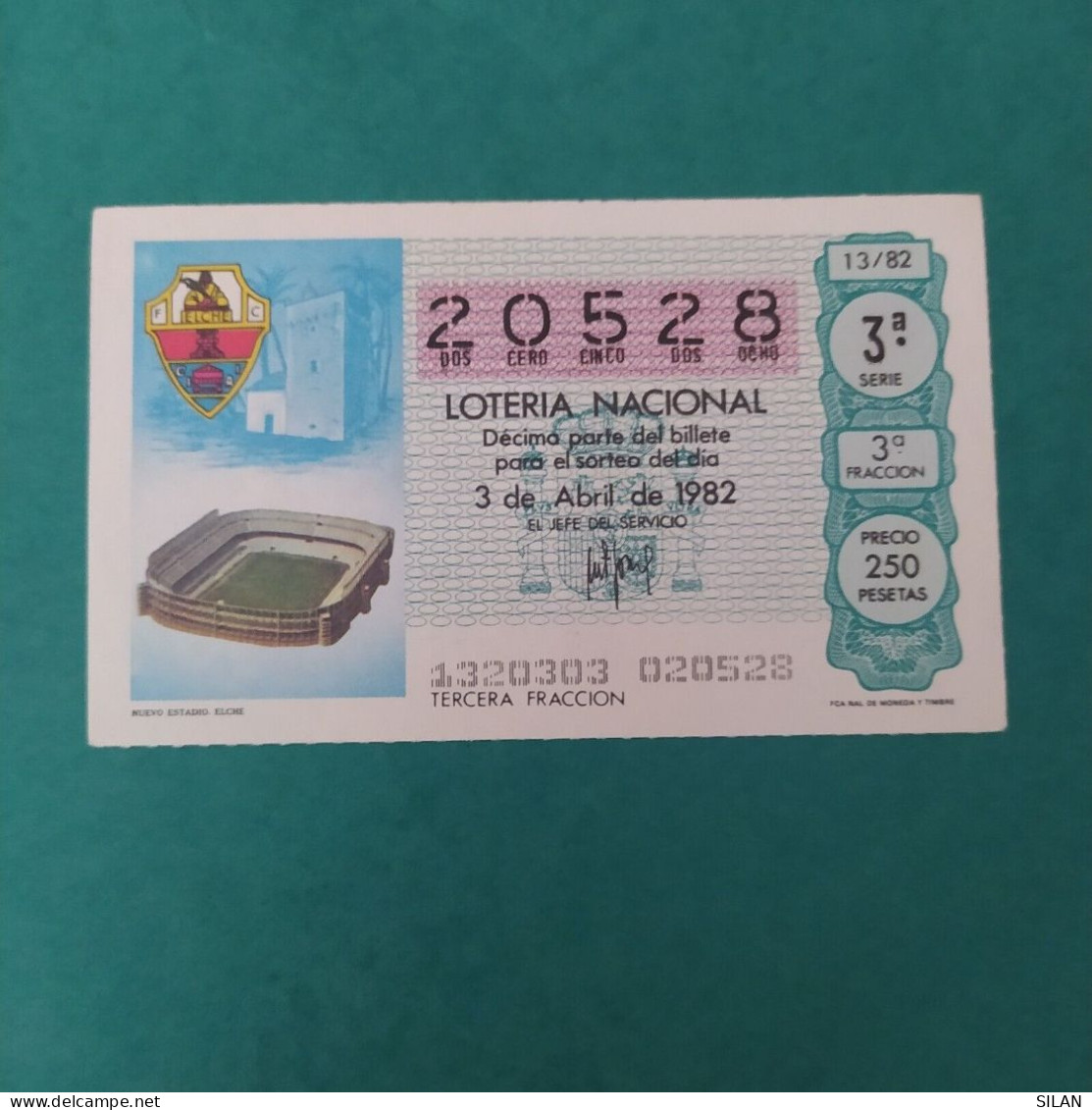 DÉCIMO DE LOTERÍA 1982 ESTADIO NUEVO ESTADIO ELCHE LOTERIE 1982  Spain World Cup Lottery 1982 - Andere & Zonder Classificatie