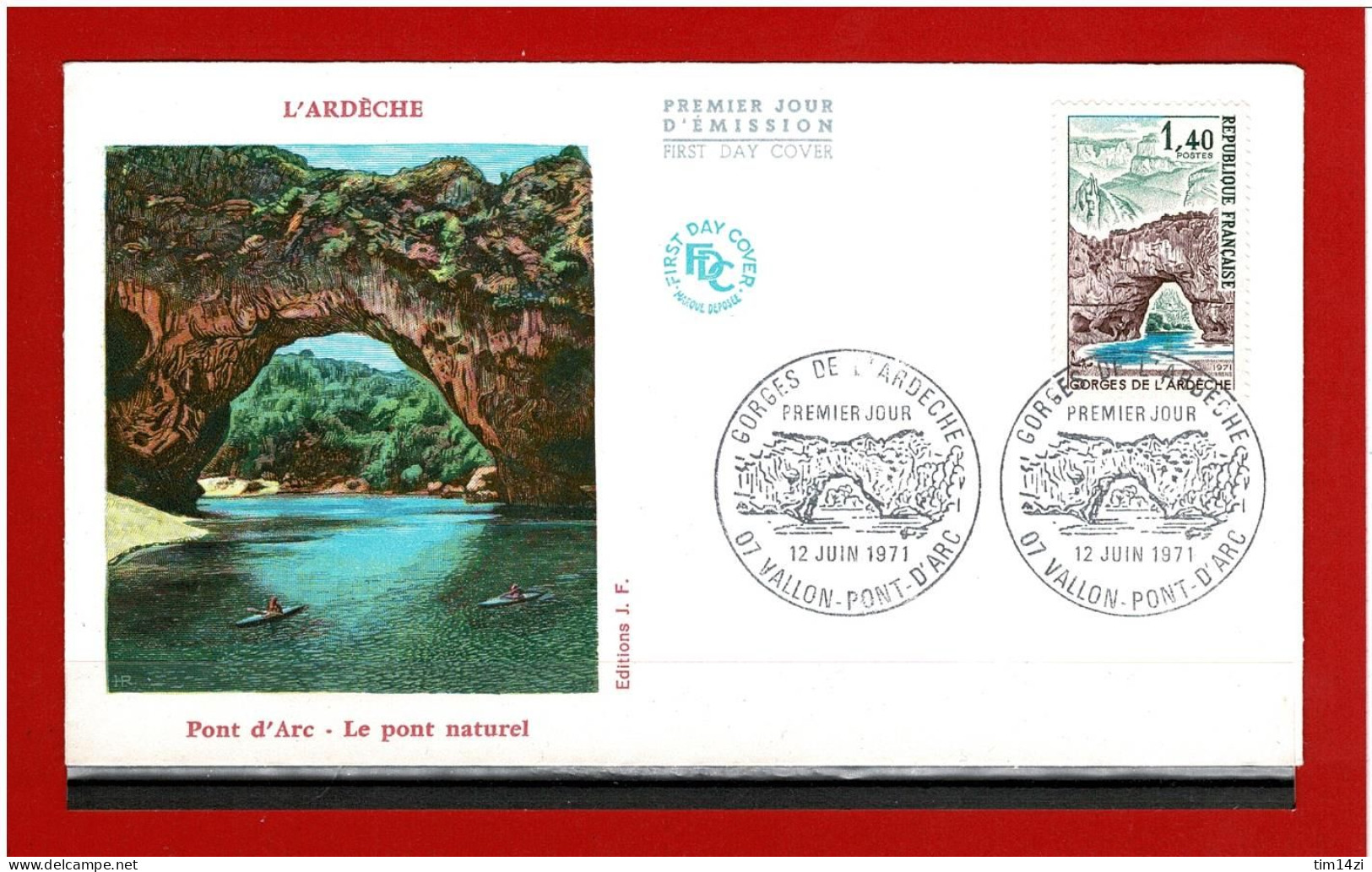 F.D.C - 1971 - N° 1687 - ENVELOPPE PREMIER JOUR - 12 JUIN 1971 - VALLON-PONT-D'ARC - GORGES DE L'ARDECHE - COTE : 2.50 € - 1970-1979