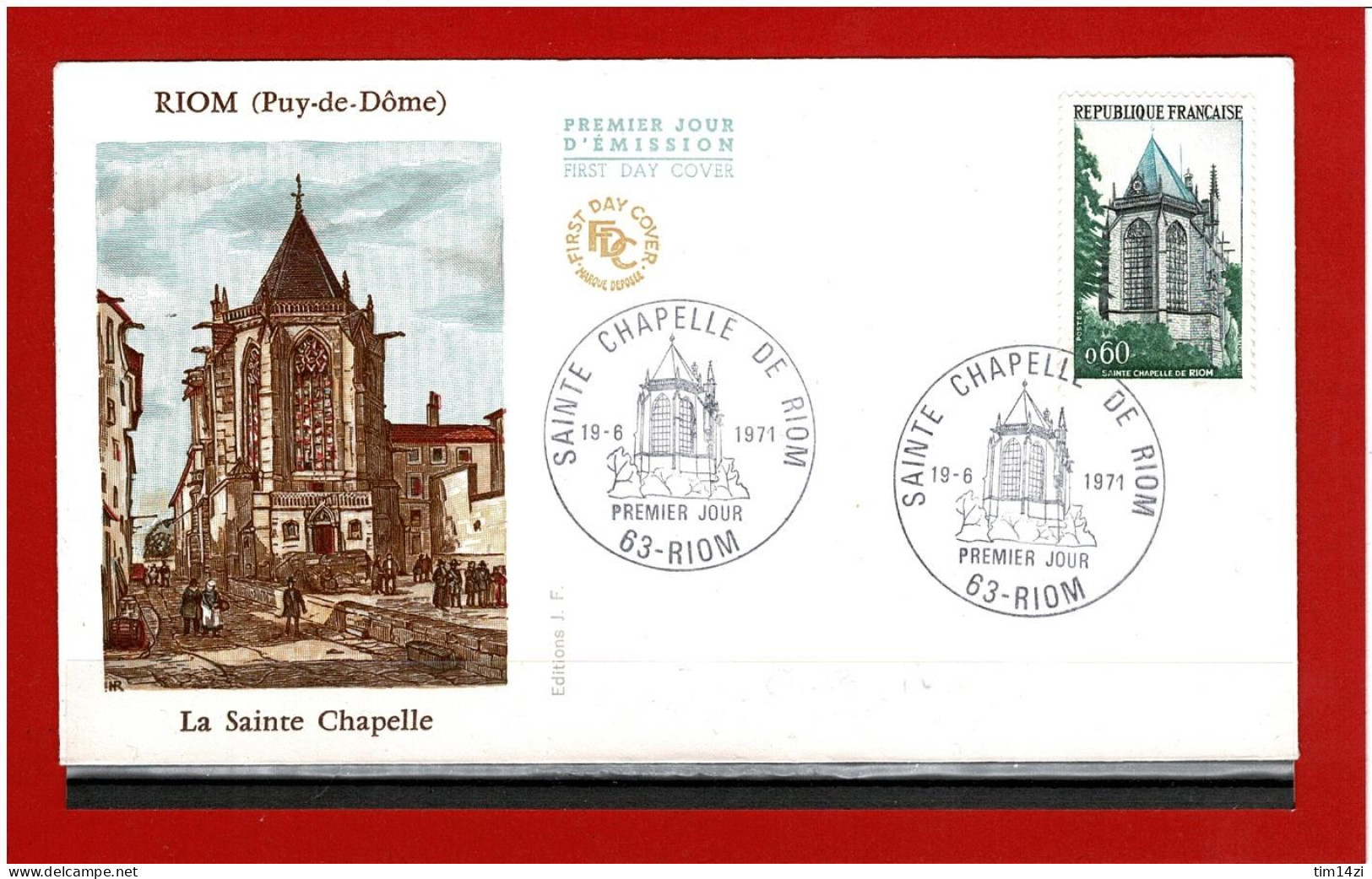 F.D.C - 1971 - N° 1683 - ENVELOPPE PREMIER JOUR - 19-6-1971 - RIOM - LA SAINTE CHAPELLE DE RIOM - COTE : 2.00 € - 1970-1979