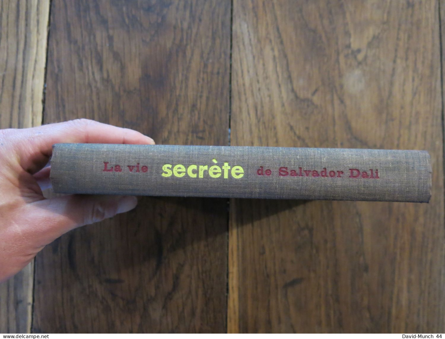 La Vie Secrète De Salvador Dali De Salvador Dali. Le Club Français Du Livre, Paris. 1954, Exemplaire Numéroté - Altri Classici