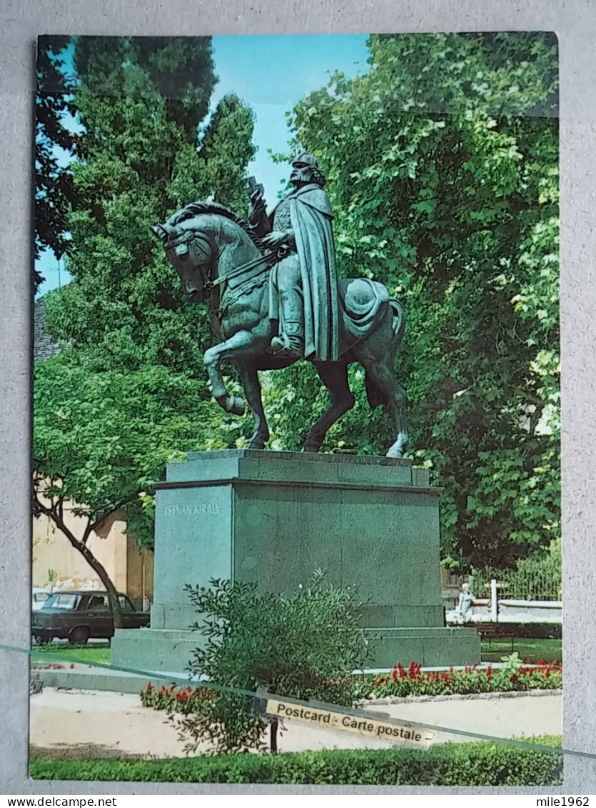 Kov 716-12 - HUNGARY, SZEKESFEHERVAR, STATUE KING STEPHEN - Ungarn