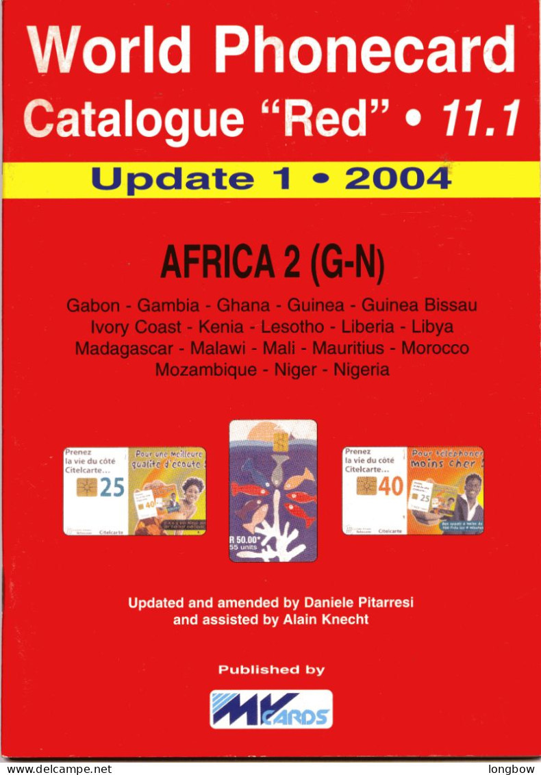 Word Phonecard Catalogue Red  N°11 - Africa 2 - Libri & Cd