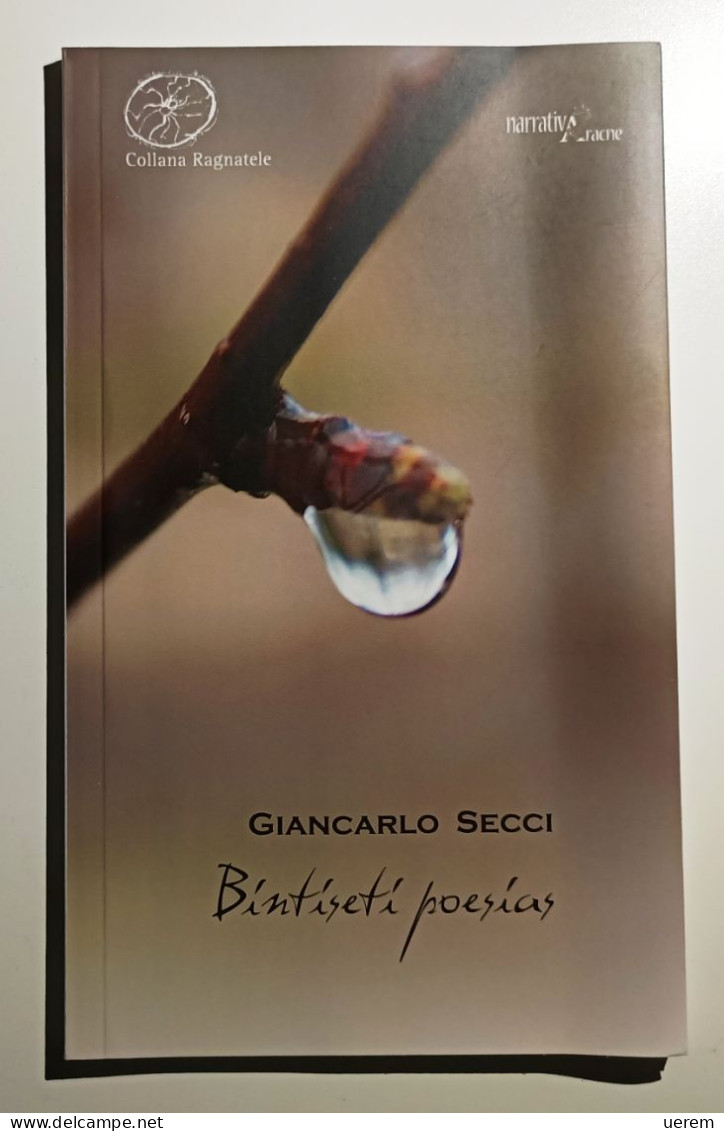 2017 Poesia Sardegna Secci Giancarlo Bintiseti Poesias Canterano (RM), Onorati 2017 - Libri Antichi
