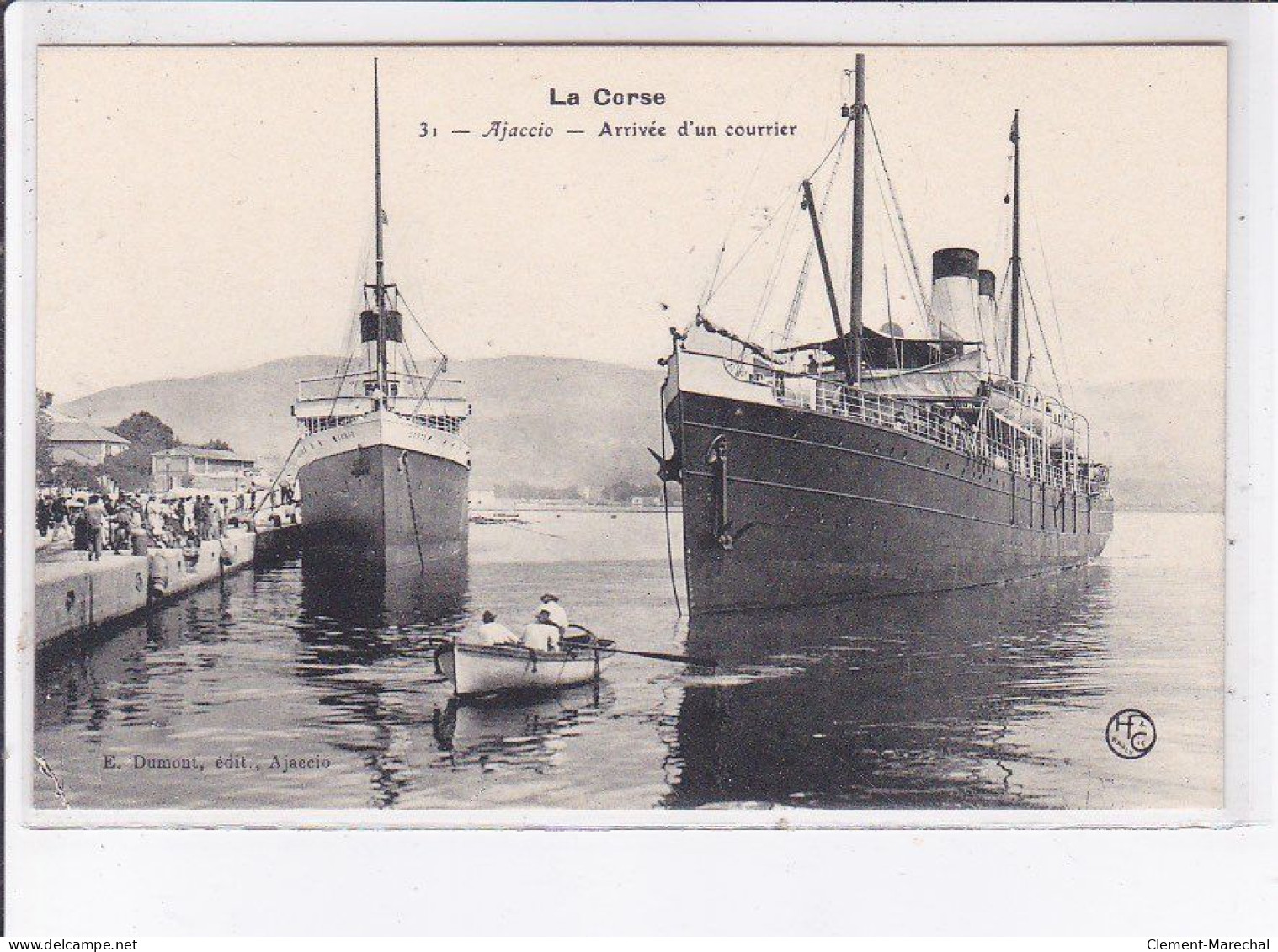 AJACCIO: Arrivée D'un Courrier, Bateaux - Très Bon état - Ajaccio