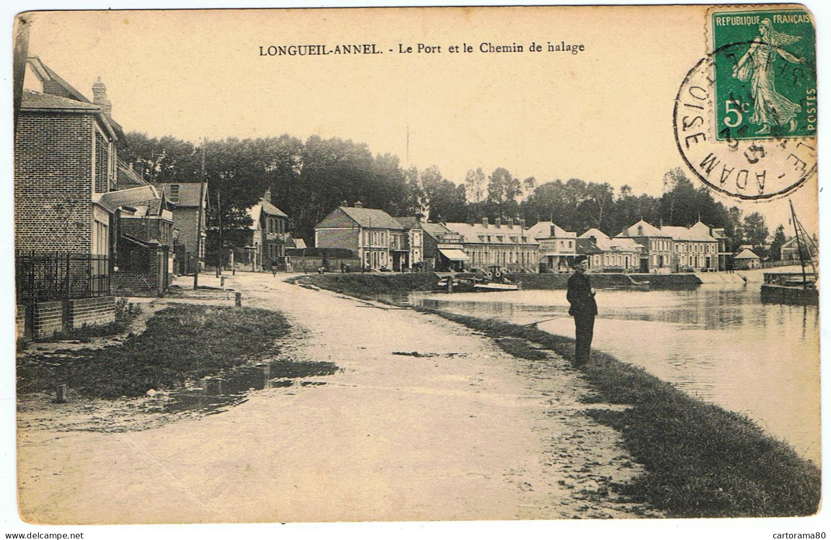 Longueil-Annel / Le Port Et Le Chemin Du Halage / Etat - Longueil Annel