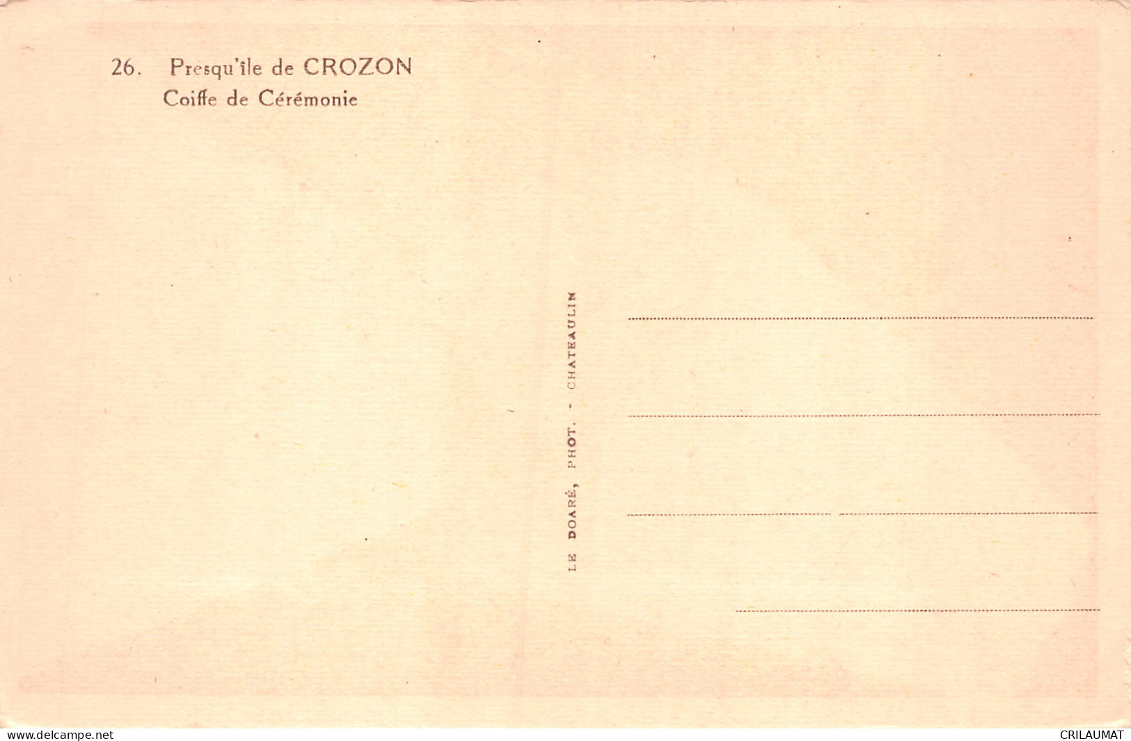 29-CROZON FOLKLORE COIFFE DE CEREMONIE-N°T5099-C/0161 - Crozon