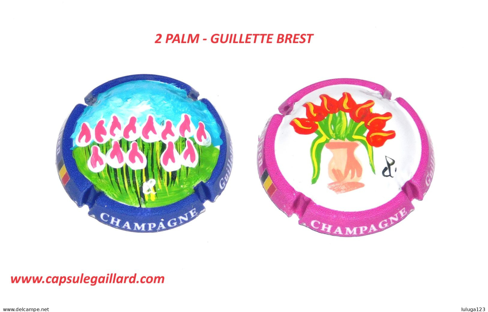 2 Capsules De Champagne PALM -  GUILLETTE BREST - Tulipes  - 85 Exemplaires - Colecciones