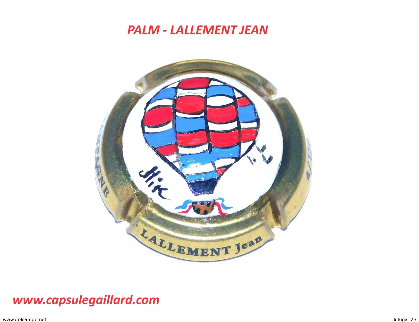 Capsule De Champagne PALM - LALLEMENT JEAN - 120 Exemplaires - Collezioni