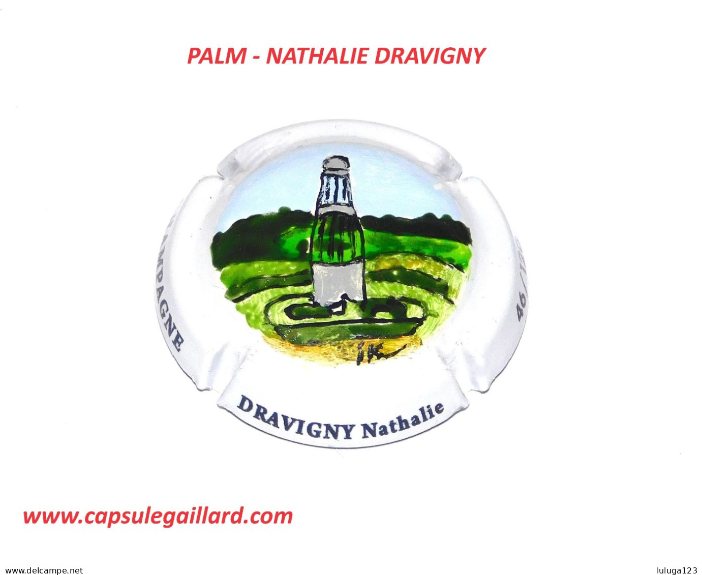 Capsule De Champagne PALM - NATHALIE DRAVIGNY - 120 Exemplaires - Sammlungen