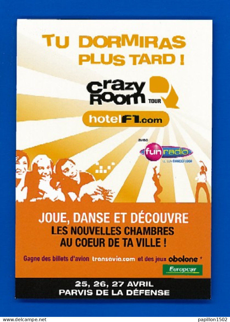Pub-104P CRAZY ROOM Tour, Hotel F1, Parvis De La Défense, BE - Publicité