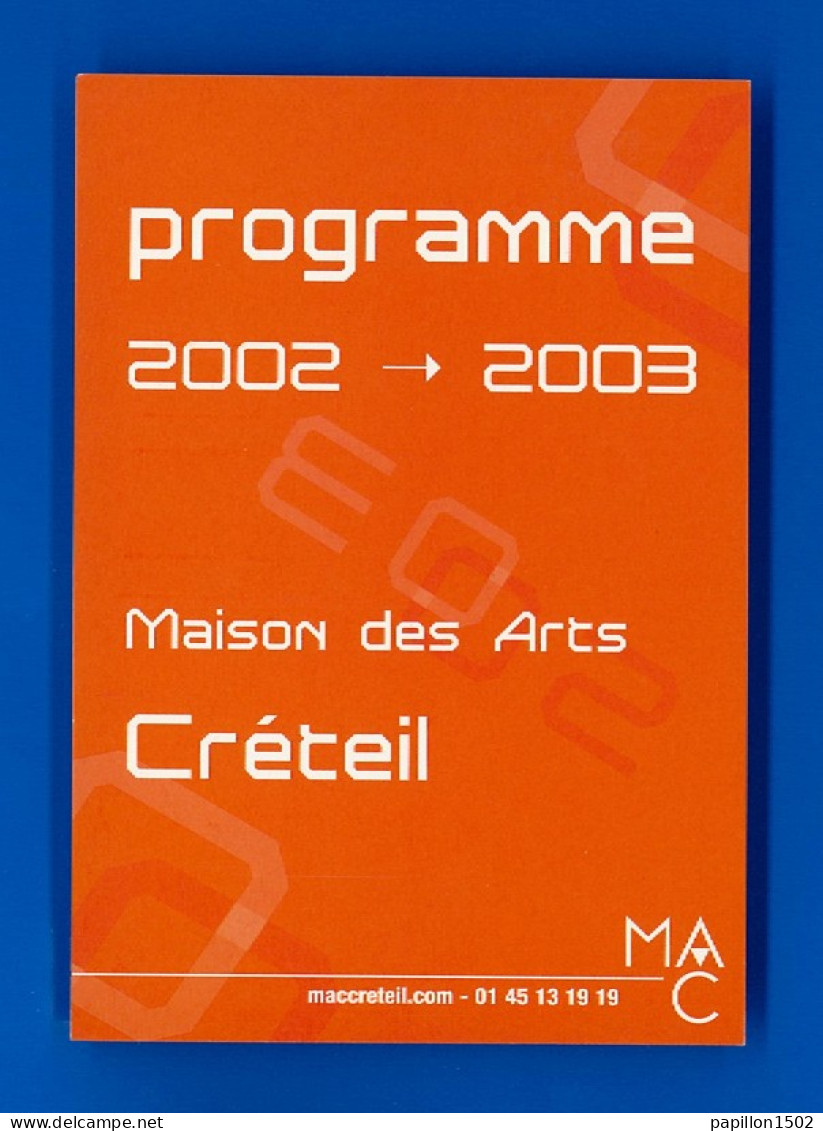 Pub-165PH5 CRETEIL, Maison Des Arts, Programme 2002-2003, BE - Publicité