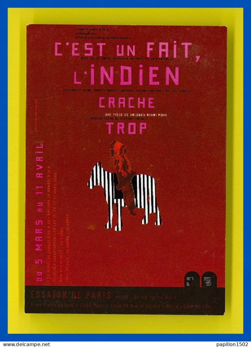 Pub-176PH5 Théâtre ESSAION, Pièce ""c'est Un Fait, L'indien Crache Trop"", BE - Advertising