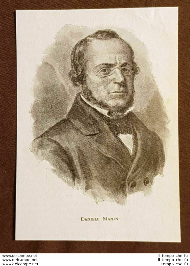 Daniele Manin Venezia, 13 Maggio 1804  Parigi, 22 Settembre 1857 Patriota - Sonstige & Ohne Zuordnung