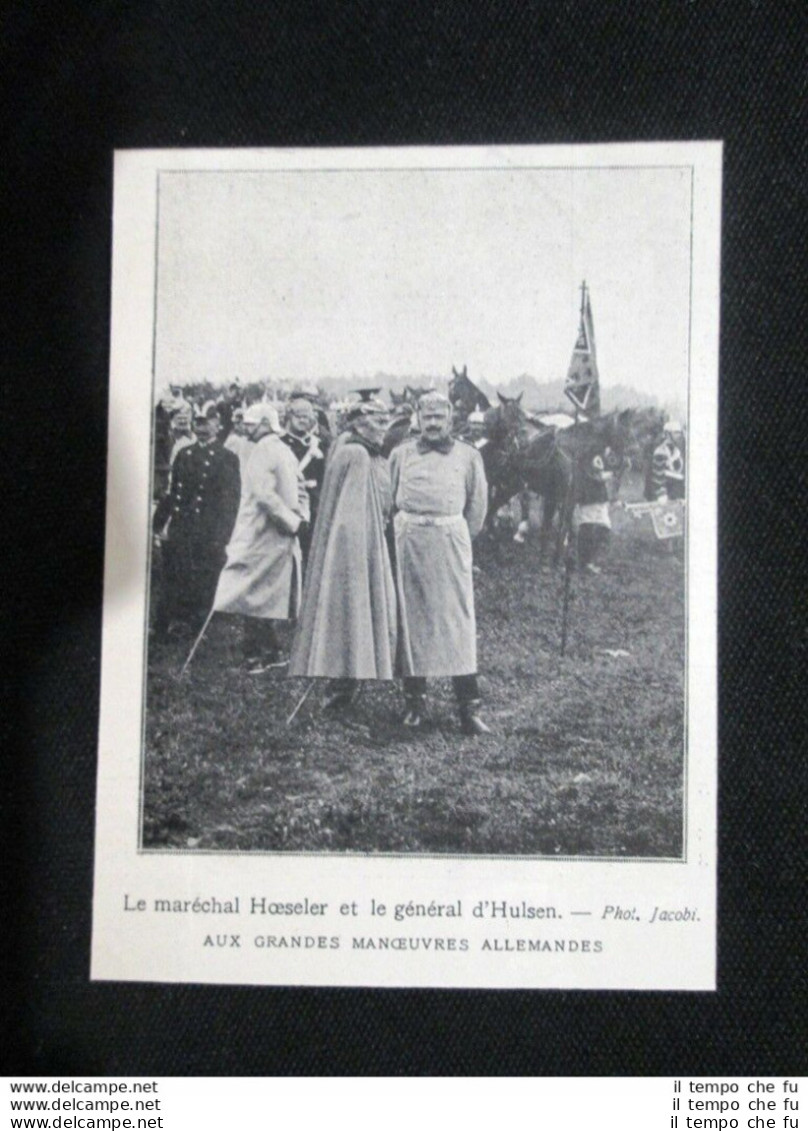 Maresciallo Hoeseler E Generale D'Hulsen, Manovre Di Germania Stampa Del 1905 - Sonstige & Ohne Zuordnung