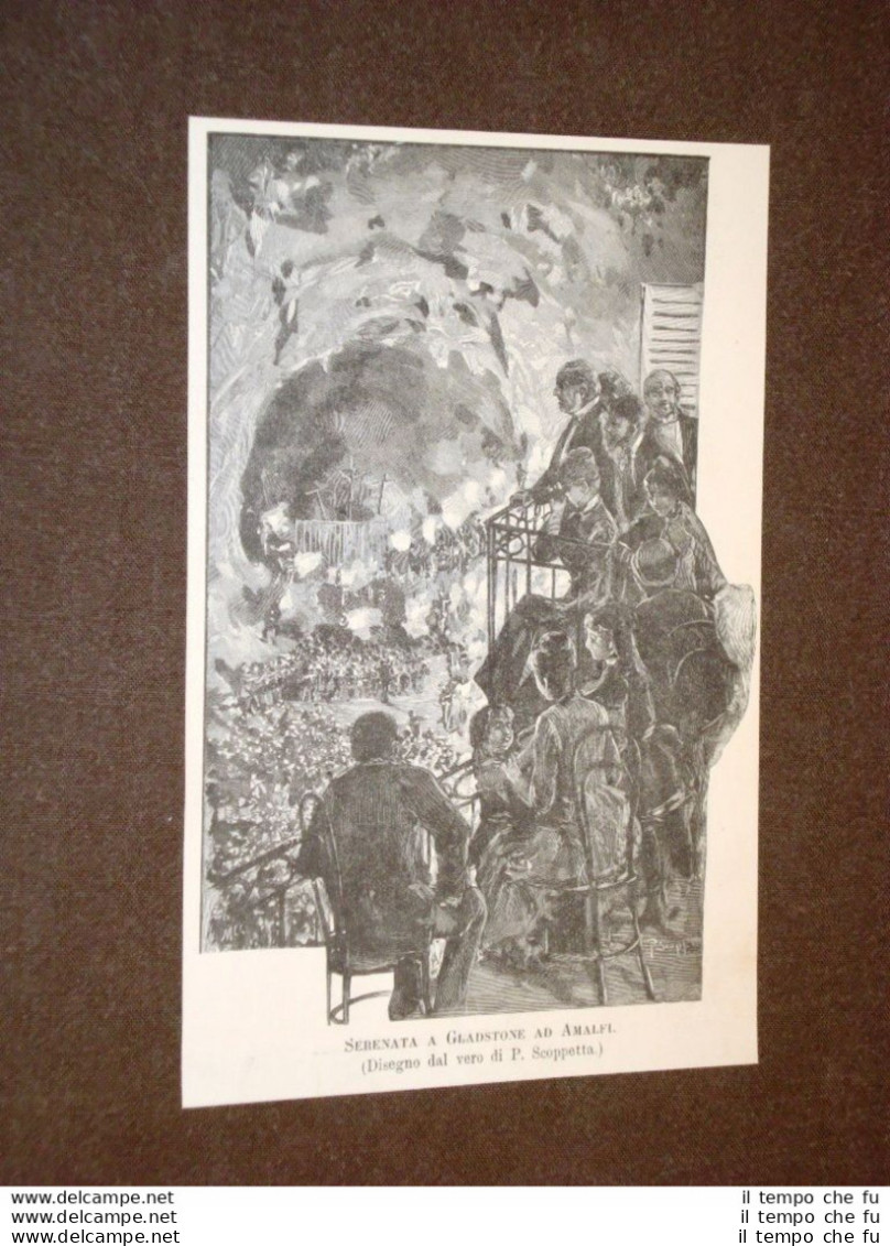 Rara Veduta Di Amalfi Nel 1889 Serenata In Onore Di Gladstone - Avant 1900