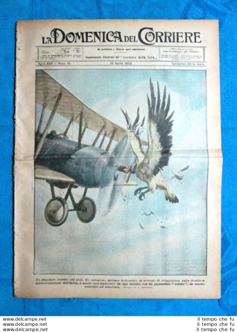 La Domenica Del Corriere 15 Aprile 1923 India - Angelo Dus - Nozze Savoia-Calvi - Sonstige & Ohne Zuordnung