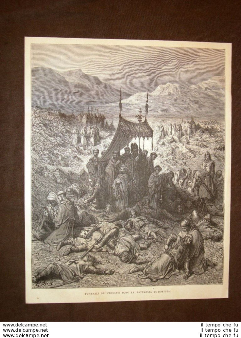 Incisione Di Gustave Dorè Del 1884 Funerali Dopo Battaglia Di Dorilea Crociata - Antes 1900