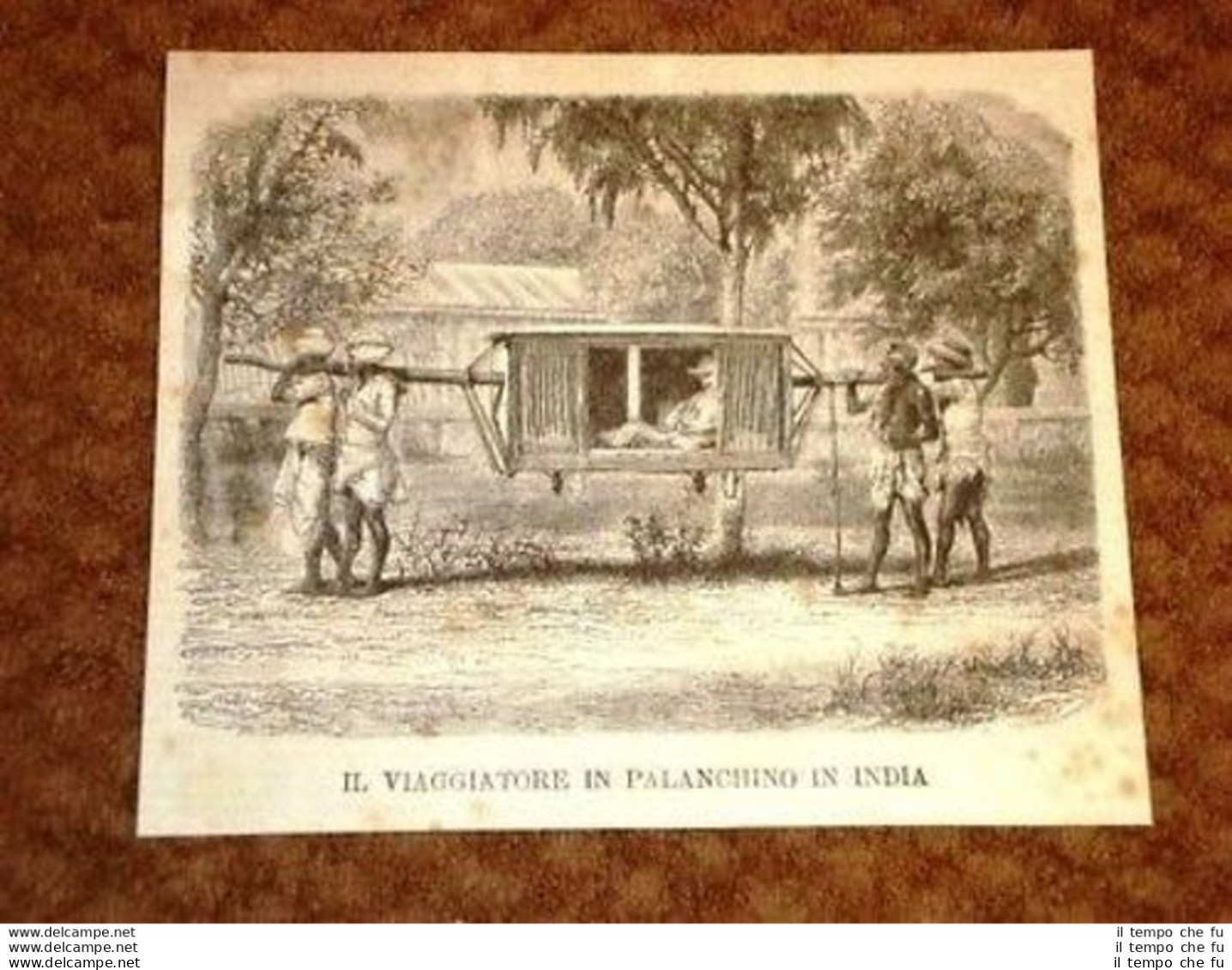 Un Viaggiatore In Palanchino In India - Avant 1900