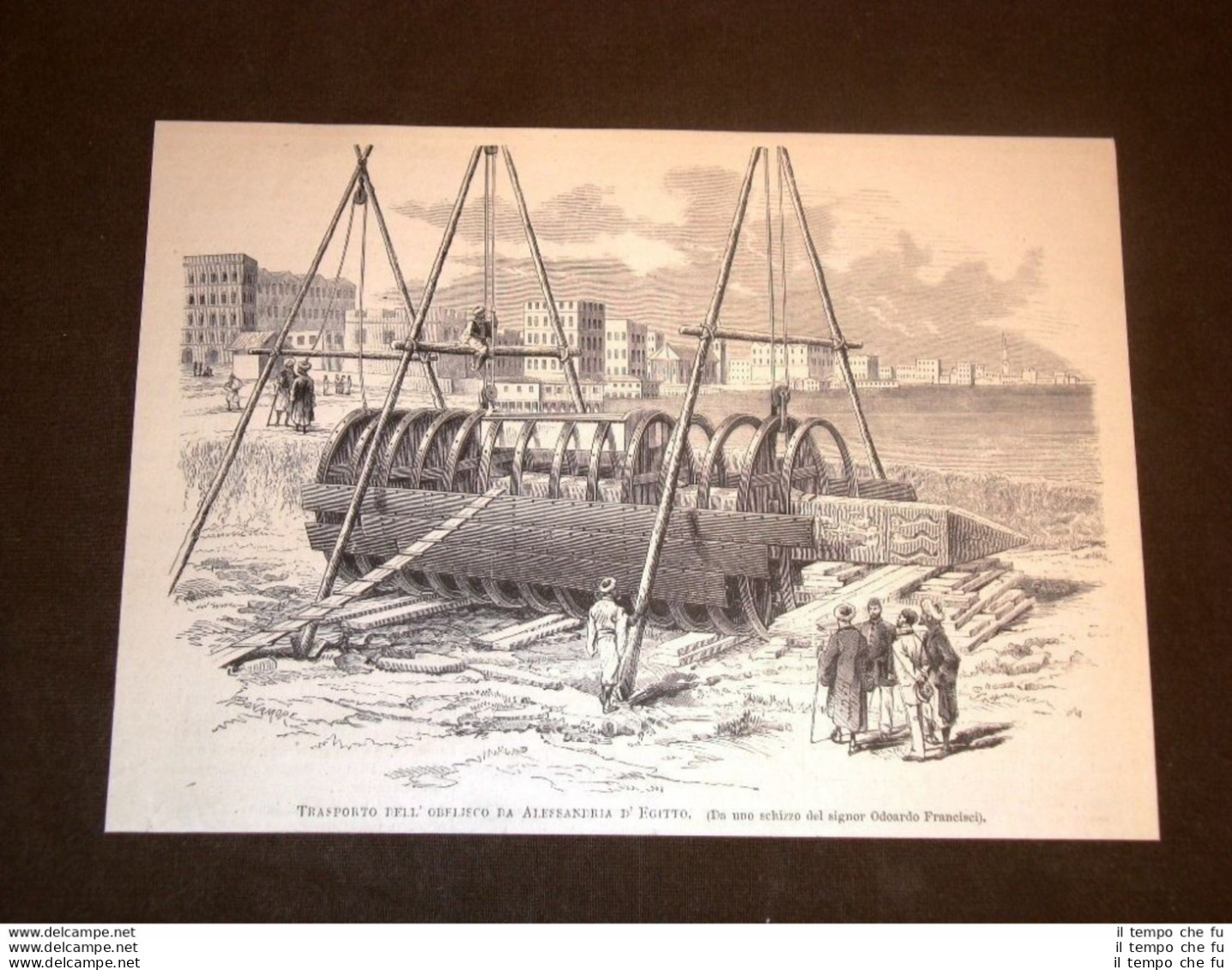 Rarissima Veduta Del Trasporto Dell'obelisco Da Alessandra D'Egitto Nel 1877 - Vor 1900