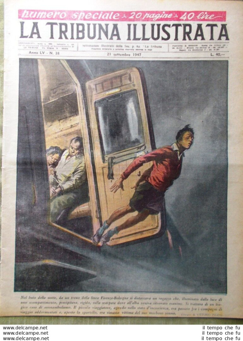 La Tribuna Illustrata 21 Settembre 1947 Pola Torero Manolito Cina Cinema Venezia - Sonstige & Ohne Zuordnung
