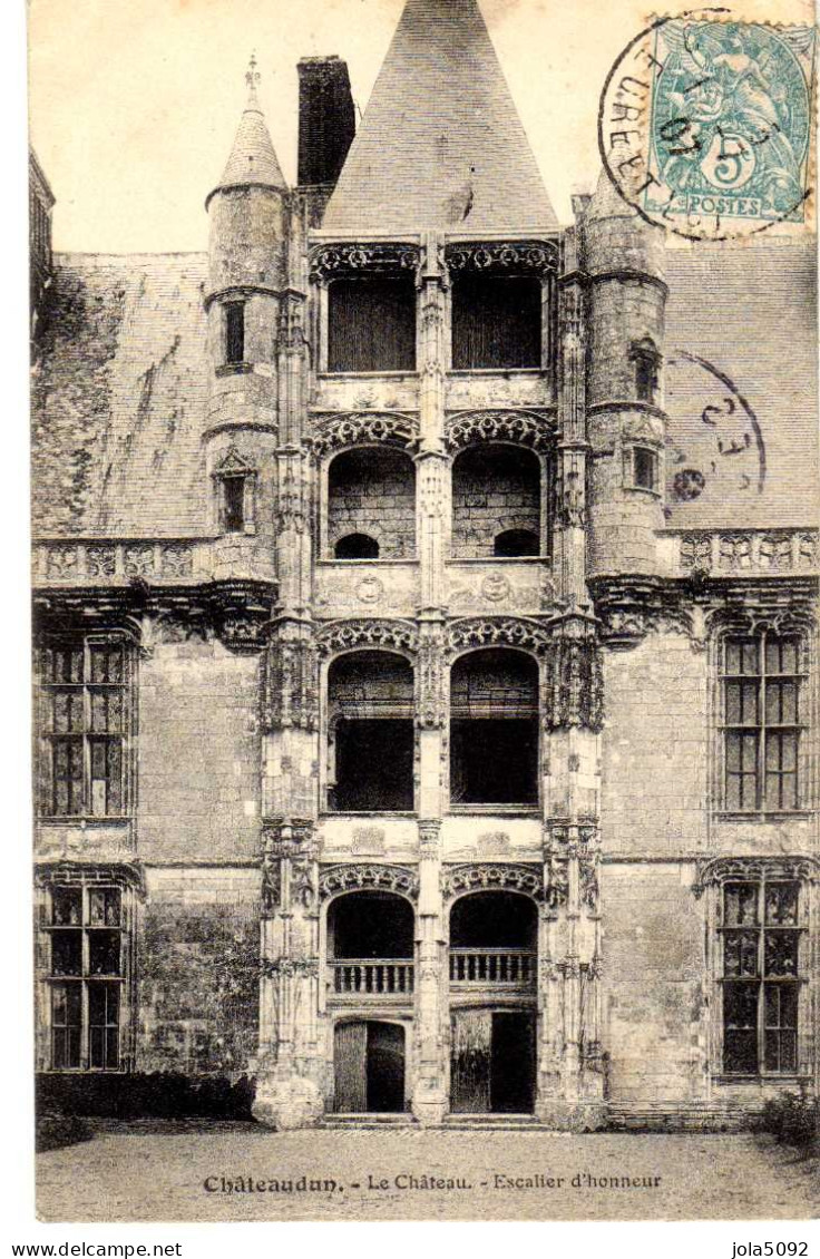 28 - CHATEAUDUN - Le Château - Escalier D'Honneur - Chateaudun