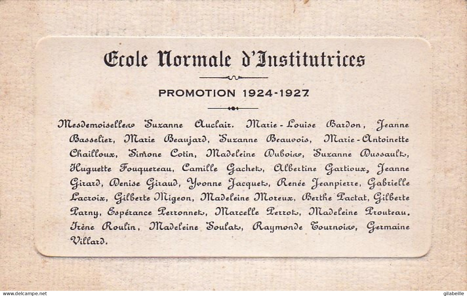 Ecole Normale D'institutrices - Promotion 1924-1927 - Format 12.0x7.5 Cm - Membership Cards