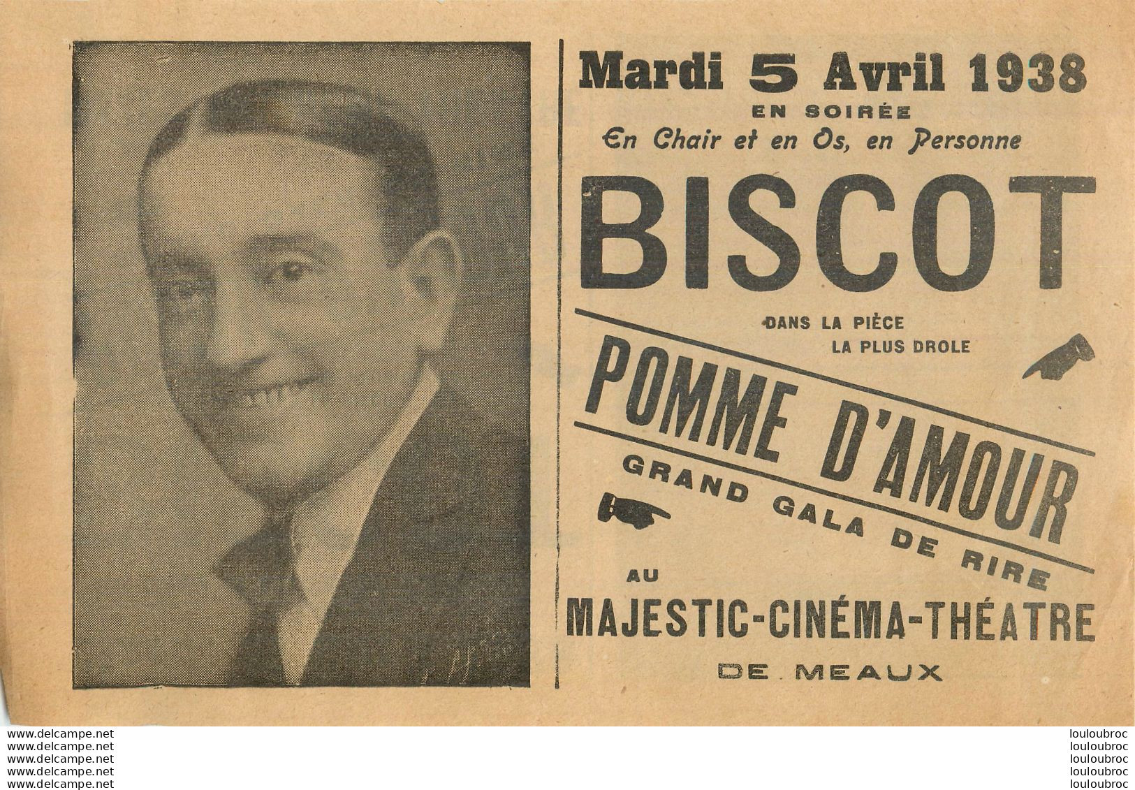 MEAUX MAJESTIC AFFICHE  24 X 16 CM CINEMA THEATRE 05 AVRIL 1938 BISCOT DANS POMME D'AMOUR - Posters