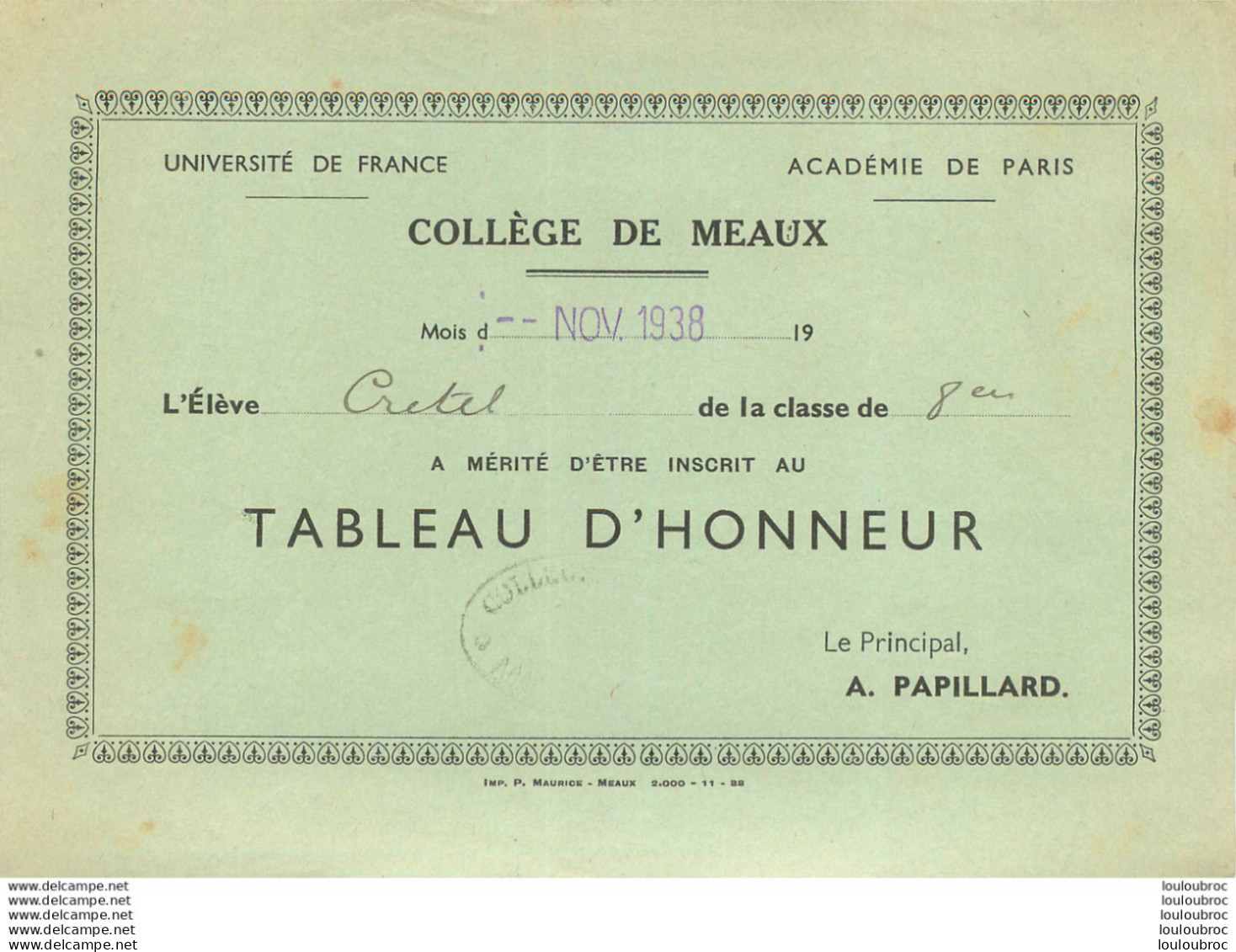 COLLEGE DE MEAUX TABLEAU D'HONNEUR  ELEVE CRETEL PIERRE  1938 - Diplômes & Bulletins Scolaires