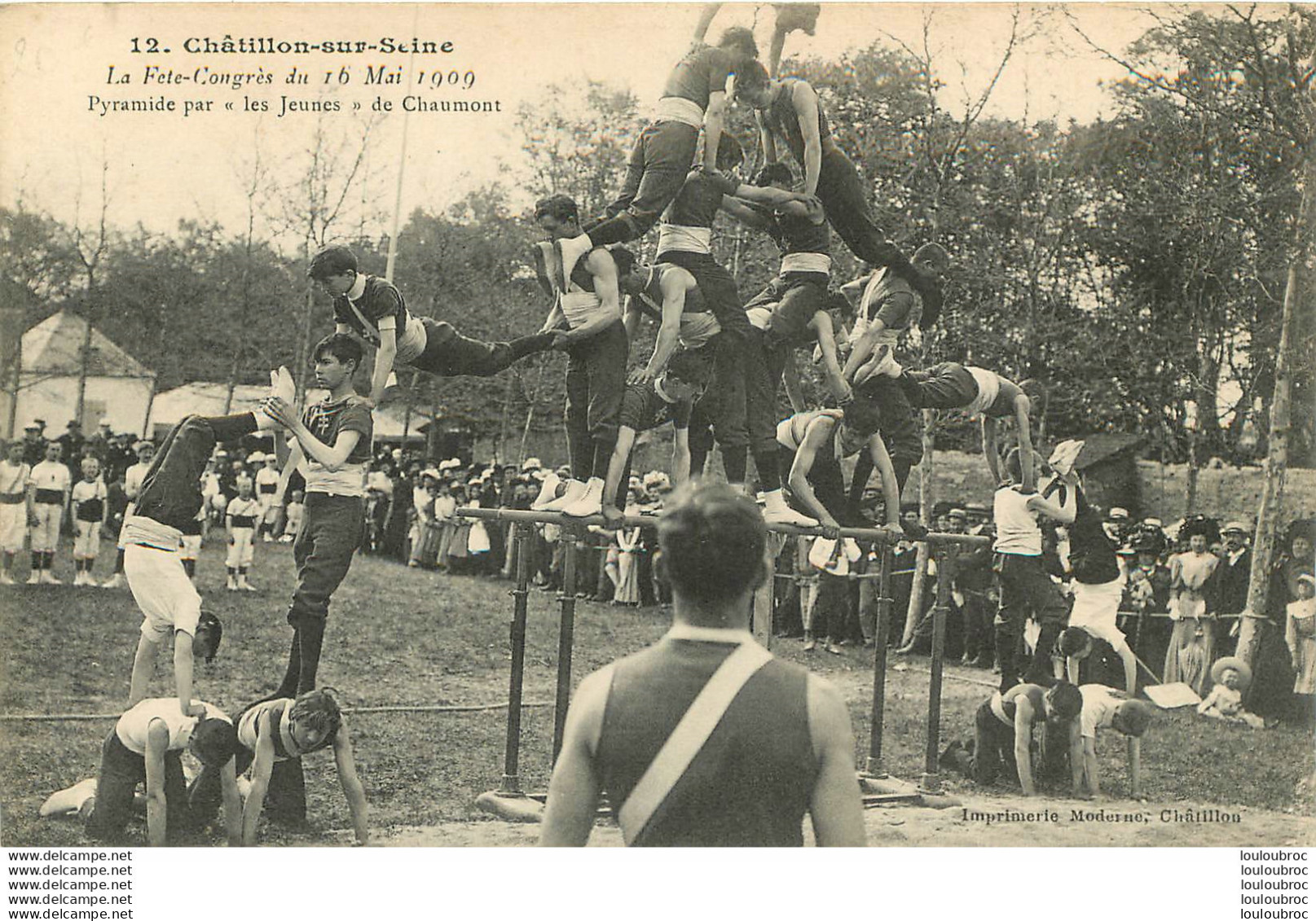 CHATILLON SUR SEINE LA FETE CONGRES  DE 16 MAI 1909 PYRAMIDE DES JEUNES DE CHAUMONT - Chatillon Sur Seine