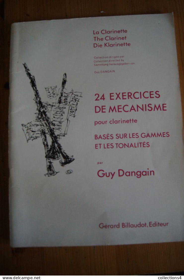 GUY DANGAIN LA CLARINETTE 24 EXERCICES DE MECANISME RECEUIL  VALEUR+ - Unterrichtswerke