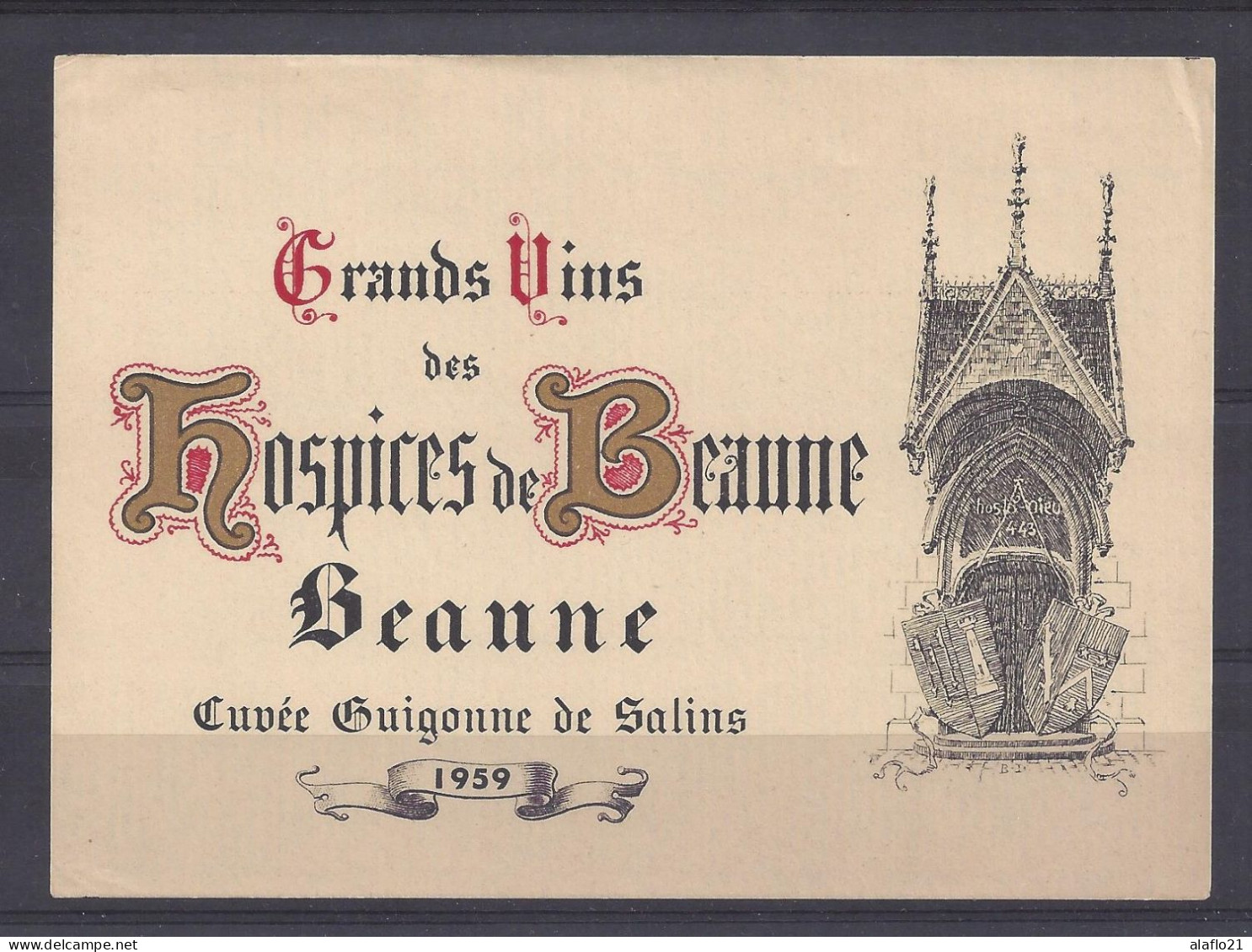 ETIQUETTE - HOSPICES De BEAUNE - BEAUNE Cuvée Guigonne De Salins 1959 - Bourgogne