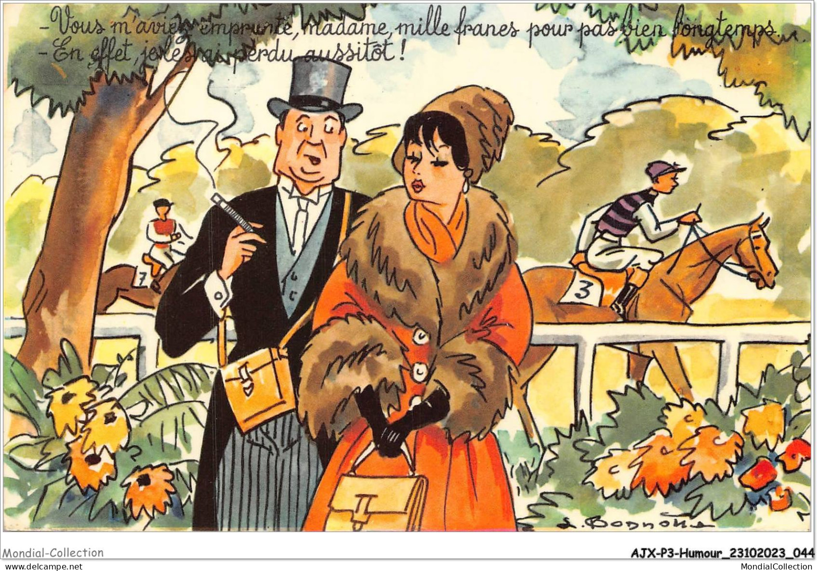 AJXP3-0213 - HUMOUR - Vous M'aviez Emprunter - Madame - Mille Franes Pour Pas Bien Longtemps - Humour