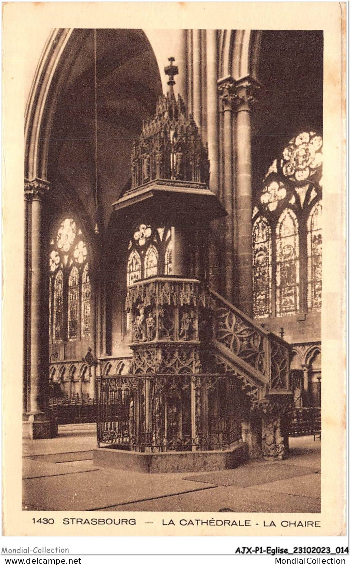 AJXP1-0008 - EGLISE - STRASBOURG - LA CATHEDRALE - LA CHAIRE - Chiese E Cattedrali