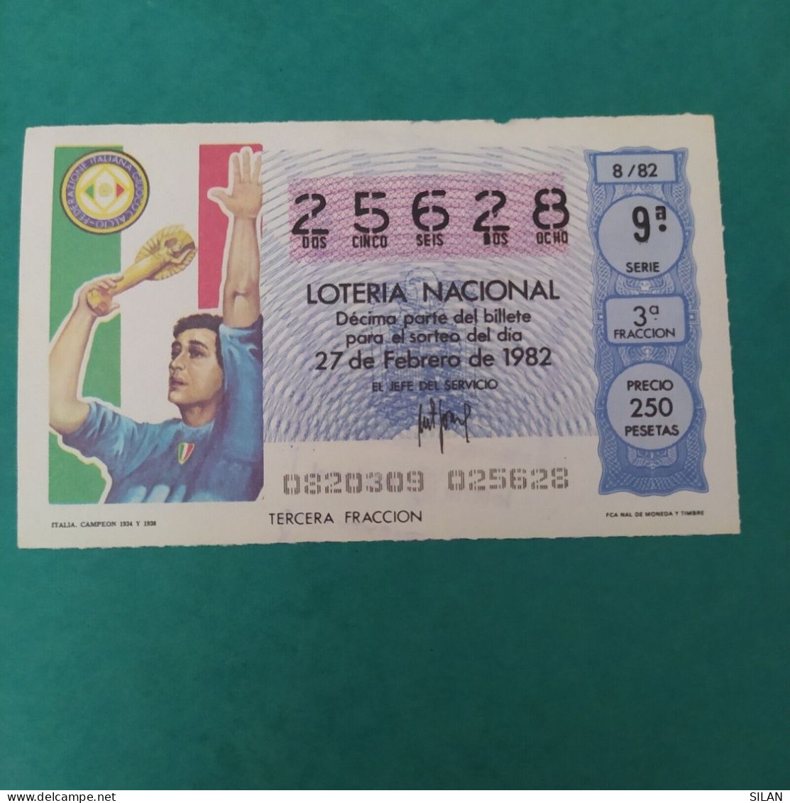 DÉCIMO DE LOTERÍA 1982  ITALIA CAMPEON MUNDIAL 1934 Y 1938 LOTERIE 1982  Spain World Cup Lottery 1982 - Autres & Non Classés