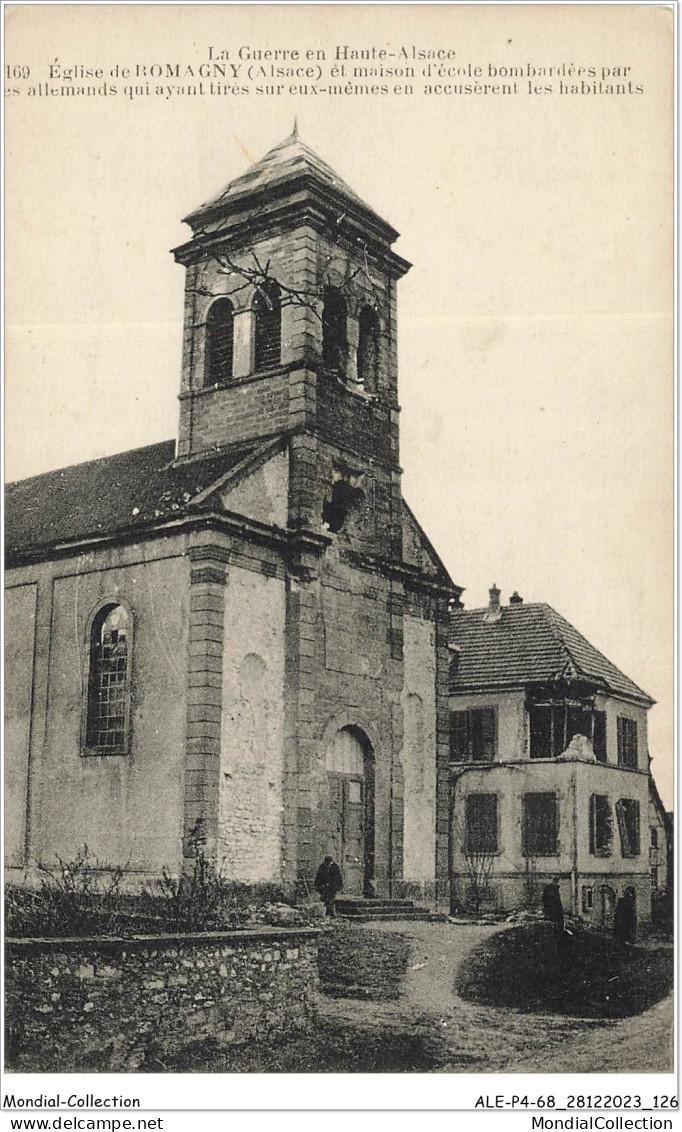 ALE1P4-68-0364 - La Guerre En Haute-alsace - église De - ROMAGNY - Et Maison D'école Bombardées Par Les Allemands - Altkirch