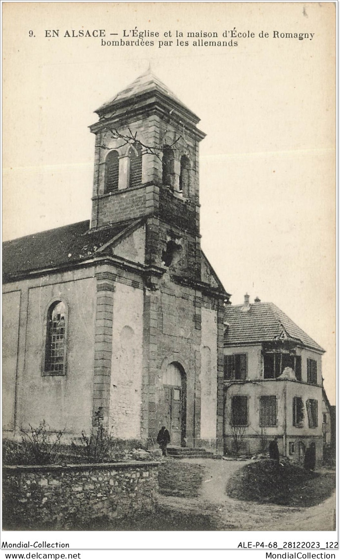 ALE1P4-68-0362 - En Alsace - L'église Et La Maison D'école De - ROMAGNY - Bombardées Par Les Allemands - Altkirch