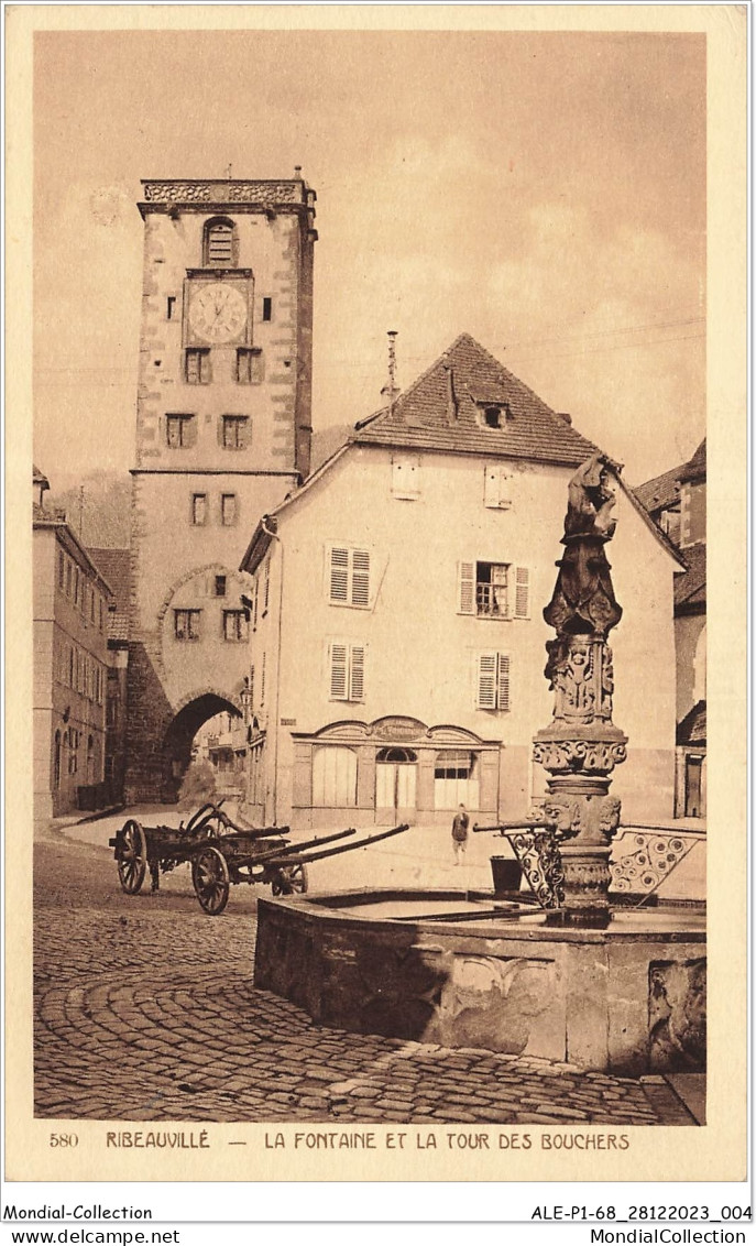 ALE1P1-68-0003 - RIBEAUVILLE - La Fontaine Et La Tour Des Bouchers - Ribeauvillé