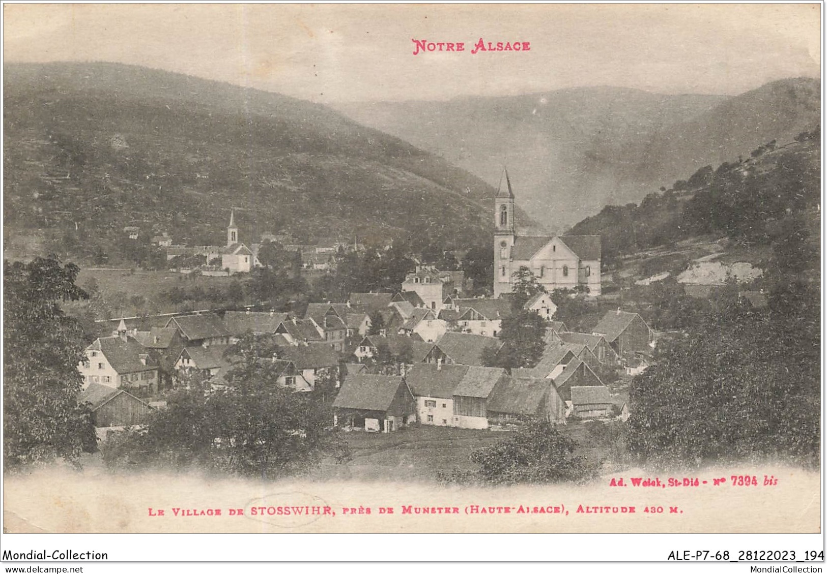 ALE2P7-68-0098 - Notre Alsace - Le Village De STOSSWIHR - Près De Munster - Haute Alsace - Altitude 430 Mètres  - Munster